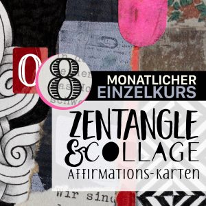 Zentangle & Collage 08: Aura