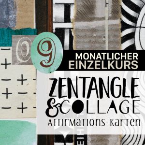 Zentangle & Collage 09: Transitions