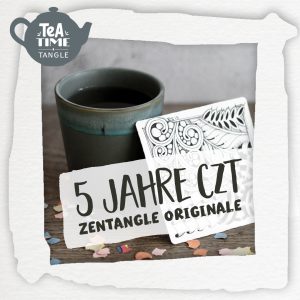 Tea Time Tangle 07: 5 Jahre CZT. Zentangle Originale