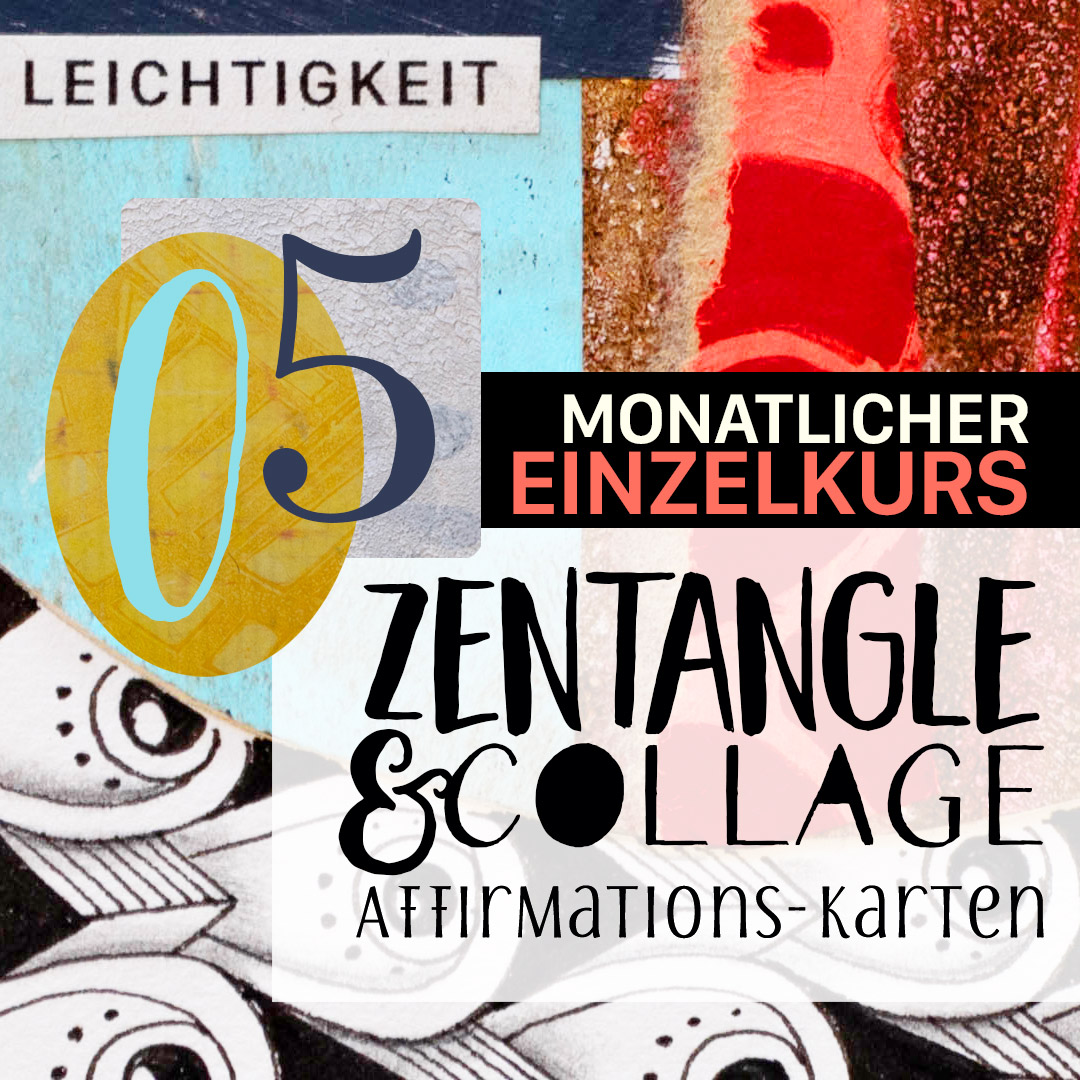 Zentangle & Collage 05: Kreatives Duo