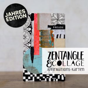 Zentangle&Collage Affirmationskarten Jahres Edition